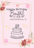 Happy Birthday, Beautiful! - Printable Birthday Card